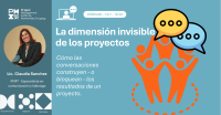 Webinar - La dimensión invisible de los proyectos